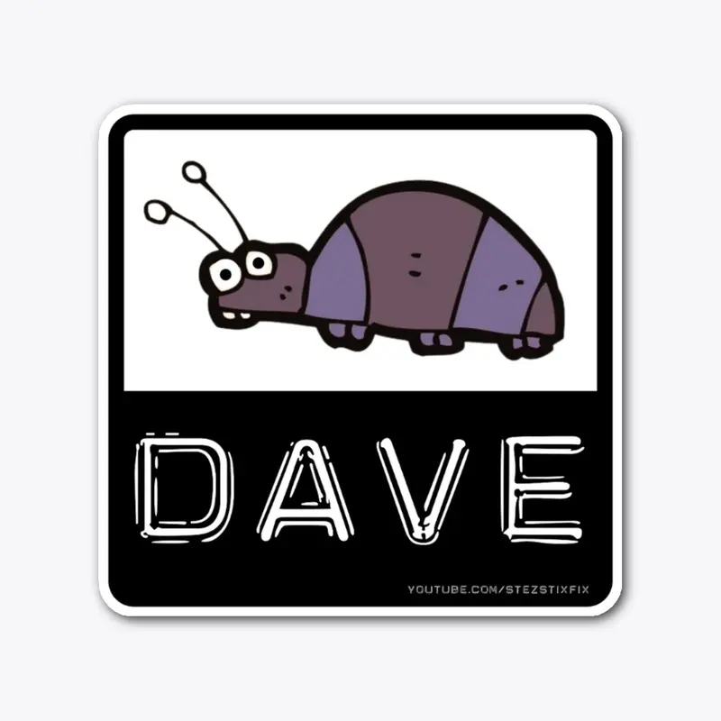 Dave!